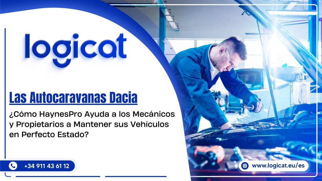 Descubre cómo HaynesPro facilita el mantenimiento de las autocaravanas Dacia. ¡Mantén tu vehículo en perfecto estado!