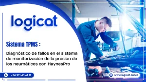 Sistema TPMS: diagnóstico de fallos en el sistema de monitorización de la presión de los neumáticos con HaynesPro