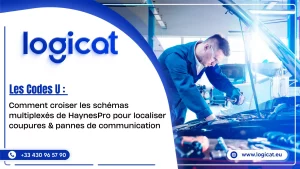 Les Codes U: Comment croiser les schémas multiplexés de HaynesPro pour localiser coupures & pannes de communication