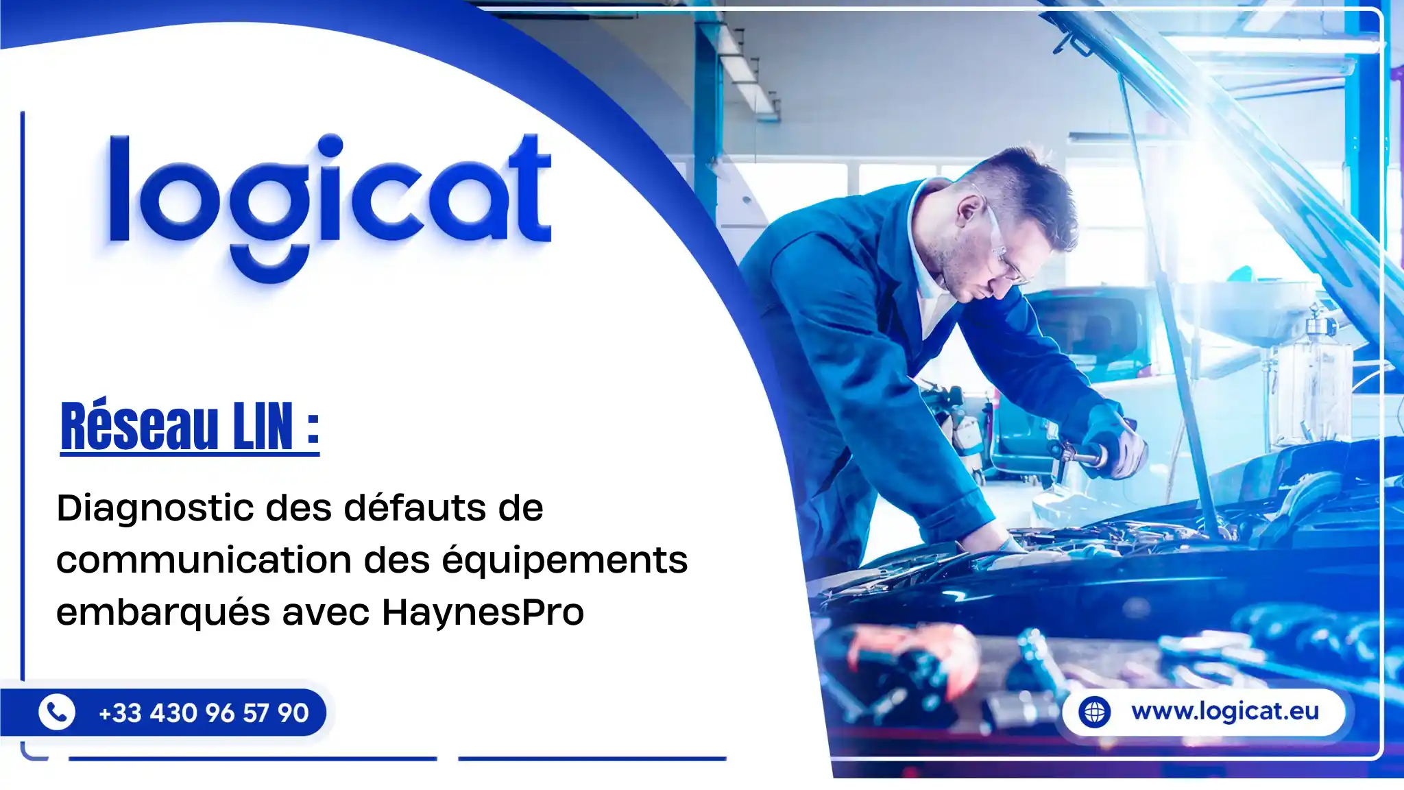 Réseau LIN : diagnostic des défauts de communication des équipements embarqués avec HaynesPro